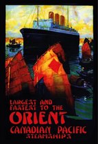 Wandbord - Langest And Fastest To The Orient Canadian Pacific Steamships
