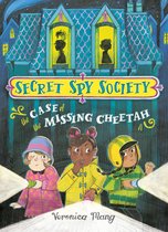 Secret Spy Society 1 - The Case of the Missing Cheetah