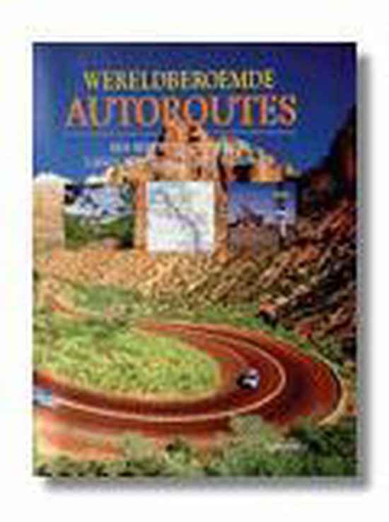 Wereldberoemde autoroutes - cover