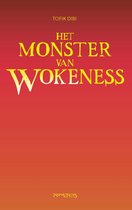 Het monster van Wokeness