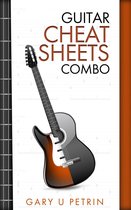 The 5 Lesson Method 4 - Guitar Cheat Sheets Combo