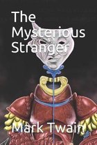 The Mysterious Stranger