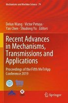 Recent Advances in Mechanisms Transmissions and Applications