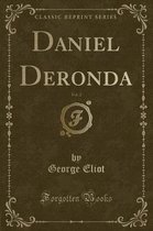 Daniel Deronda, Vol. 2 (Classic Reprint)