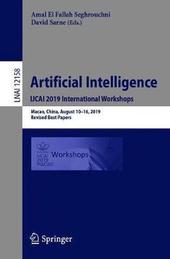Artificial Intelligence. IJCAI 2019 International