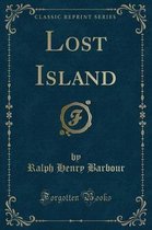 Lost Island (Classic Reprint)