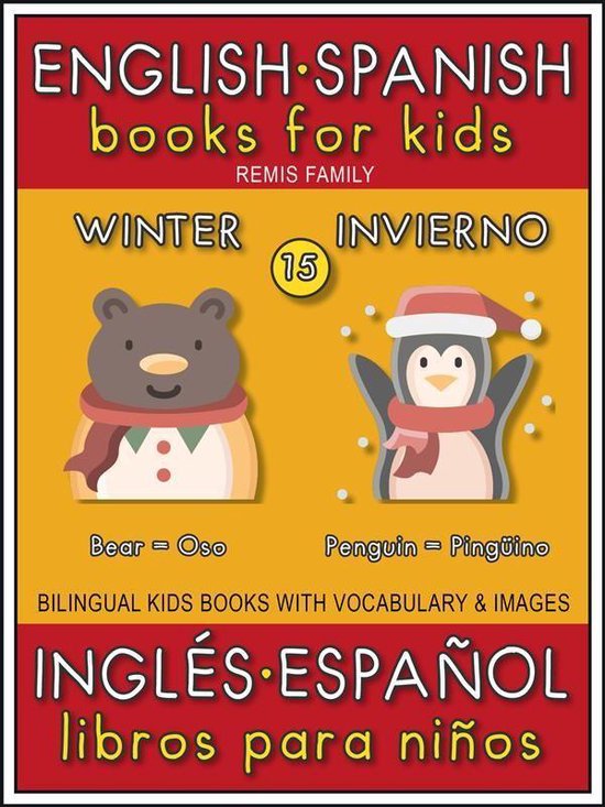Bilingual Kids Books (EN-ES) 15 - 15 - Winter (Invierno) - E ... - cover
