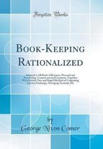 Book-Keeping Rationalized