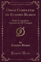 Obras Completas de Eusebio Blasco, Vol. 11