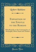 Exposition of the Epistle to the Romans