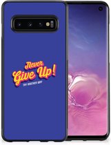 Coque arrière en Siliconen Coque Samsung Galaxy S10 pour smartphone avec bord noir Never Give Up