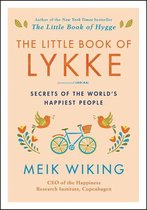 The Little Book of Lykke Secrets of the World's Happiest People