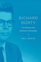 Richard Rorty – The Making of an American Philosopher