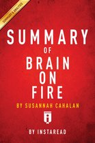 Summary of Brain on Fire