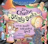 Sir Charlie Stinky Socks & Really Dreadf