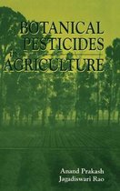 Botanical Pesticides in Agriculture