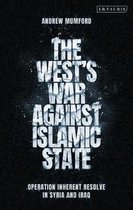 The West’s War Against Islamic State