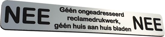 Zilverkleurige Jooba brievenbussticker met tekst 'NEE Géén ongeadresseerd reclamedrukwerk, géén huis aan huis bladen'.