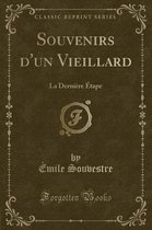 Souvenirs d'Un Vieillard