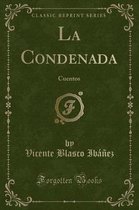 La Condenada