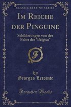 Im Reiche Der Pinguine