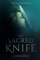 The Sacred Knife: Book 1 of the Pegasi Chronicles (2nd Edition)