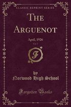 The Arguenot, Vol. 7