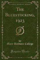 The Bluestocking, 1923 (Classic Reprint)