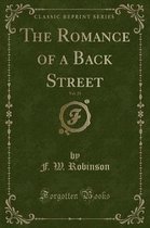 The Romance of a Back Street, Vol. 25 (Classic Reprint)