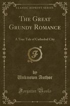 The Great Grundy Romance