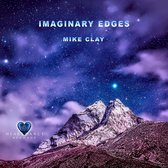 Mike Clay - Imaginary Edges (CD)