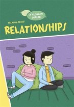 A Problem Shared-A Problem Shared: Talking About Relationships