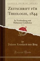 Zeitschrift Fur Theologie, 1844, Vol. 12