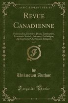 Revue Canadienne, Vol. 7