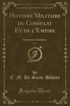 Histoire Militaire Du Consulat Et de l'Empire, Vol. 4