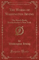 The Works of Washington Irving, Vol. 2