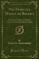 Pro Domo (La Maison de Balzac)