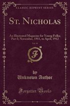 St. Nicholas, Vol. 39