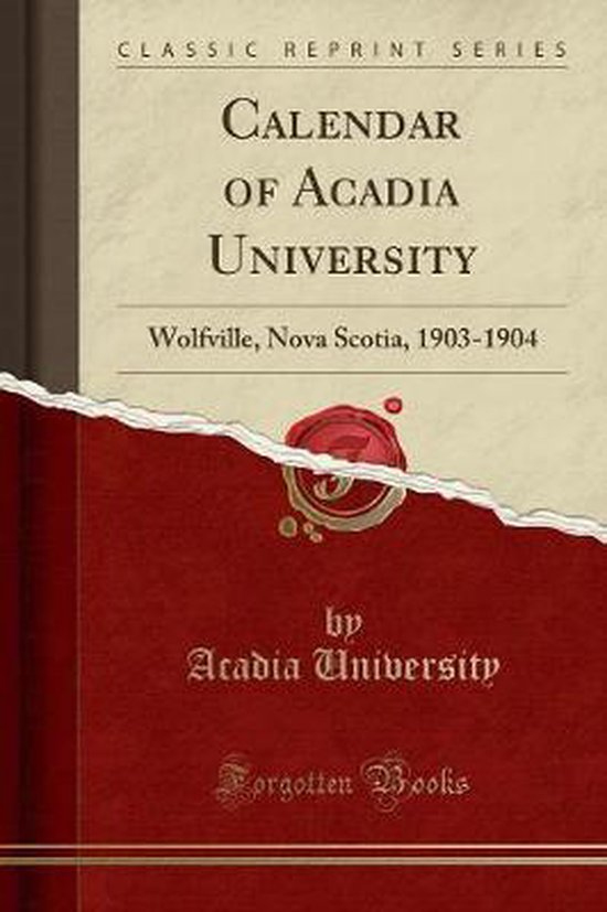 Calendar of Acadia University 9780243163724 Acadia University