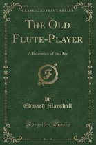 The Old Flute-Player