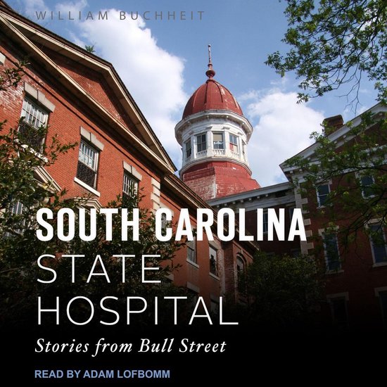 The South Carolina State Hospital - cover