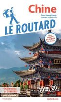 Guide Du Routard Chine 2019-20