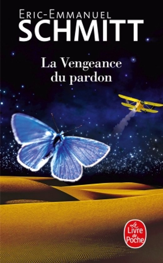 Le papillon bleu sur la dune du désert pour le livre "La Vengeance du pardon" d'Eric-Emmanuel Schmitt.