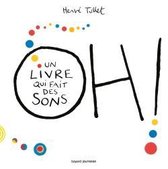 Oh! Un livre qui fait des sons