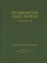 Dumbarton Oaks Papers 73