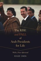 Rise & Fall Of Arab Presidents For Life