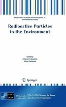 Radioactive Particles in the Environment