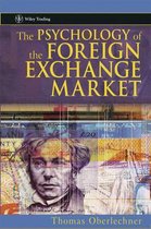 The Psychology of the Foreign Exchange Market Rev