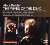 Alois Bröder: The Wives of the Dead