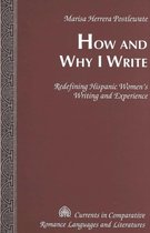 How and Why I Write